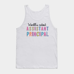 Assistant Principal Gifts | World's cutest Assistant Principal Tank Top